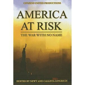 America at Risk: The War With No Name DVD Newt Gingrich 2010 Widescreen NEW